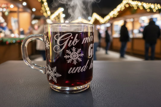 Glühweinglas mit Spruch" Gib nen Glühwein und keiner wird verletzt! "