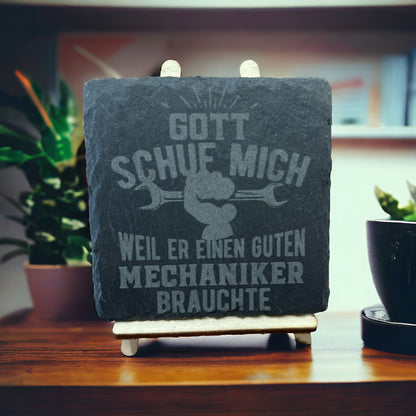 Schieferuntersetzer "Gott Schuf mich weil er einen guten Mechaniker brauchte"
