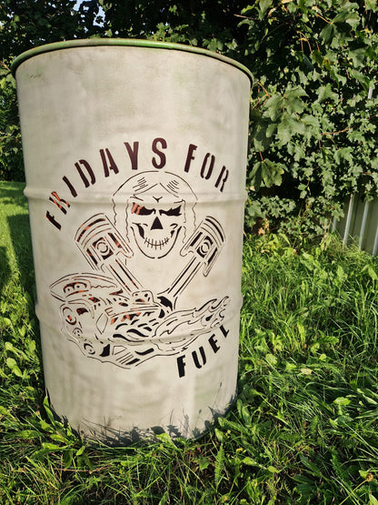 Fire barrel Fridays for fuel